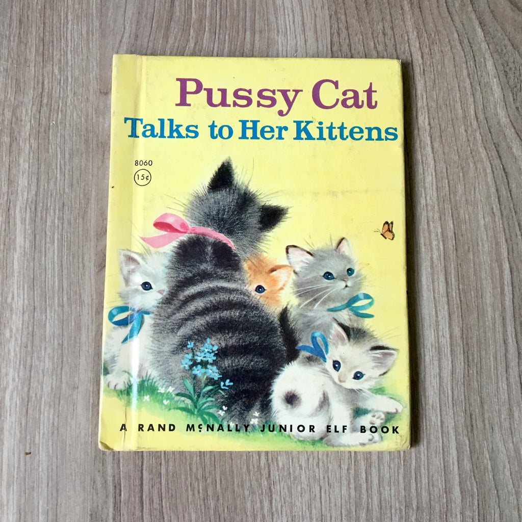 Pussy Cat Talks to Her Kittens - Rand McNally Junior Elf Book - 1952 - NextStage Vintage