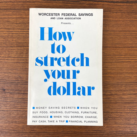 How to Stretch Your Dollar - 1968 household spending advice - promotional book - NextStage Vintage