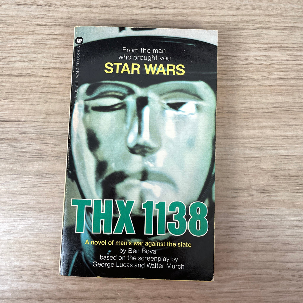 THX 1138 - Ben Bova based on screenplay by George Lucas and Walter Murch - 1971 paperback - NextStage Vintage