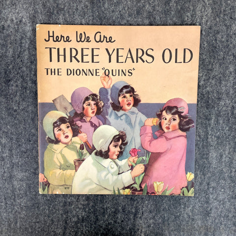 Here We Are Three Years Old: The Dionne "Quins"- 1937 Whitman Publishing paperback - NextStage Vintage