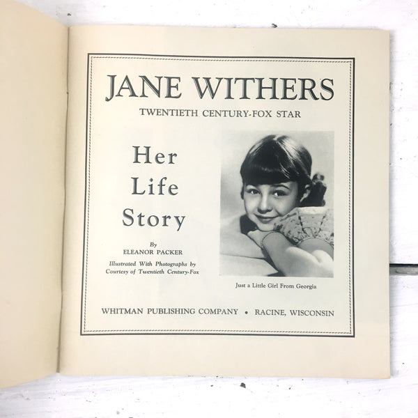 Jane Withers: Twentieth-Century Fox Film Star: Her Life Story by Eleanor Packer - 1936 softcover - NextStage Vintage